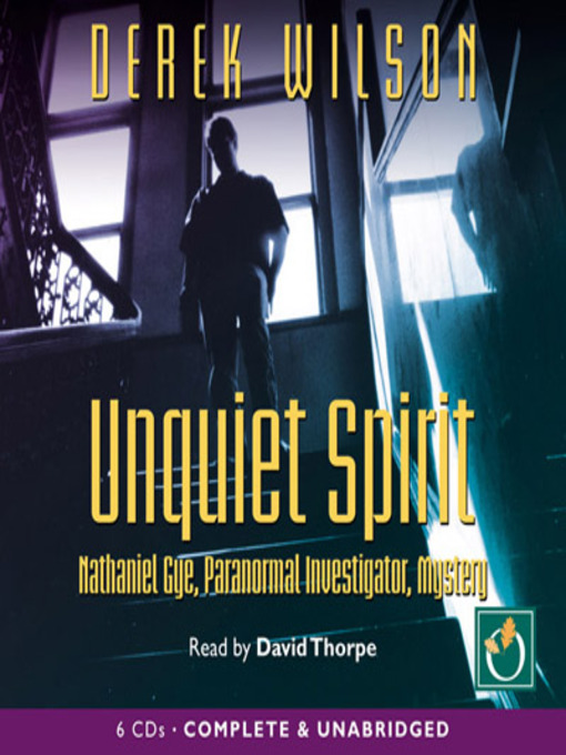 Title details for Unquiet Spirit by Derek Wilson - Available